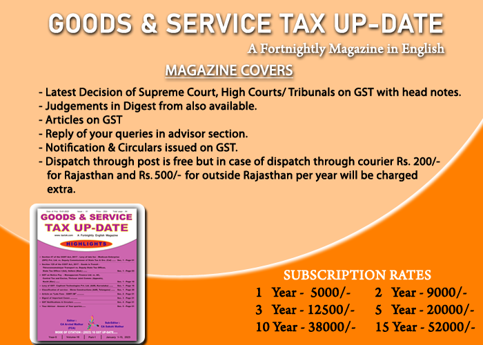 GOODS & SERVICE TAX UP-DATE